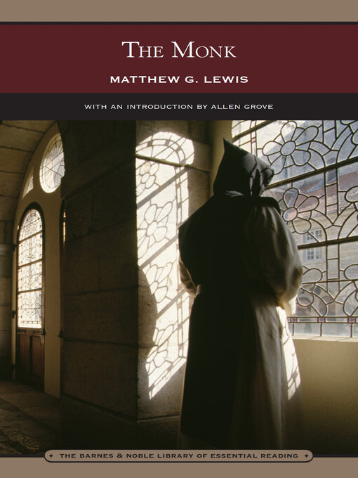 Title details for The Monk (Barnes & Noble Library of Essential Reading) by Matthew G. Lewis - Available